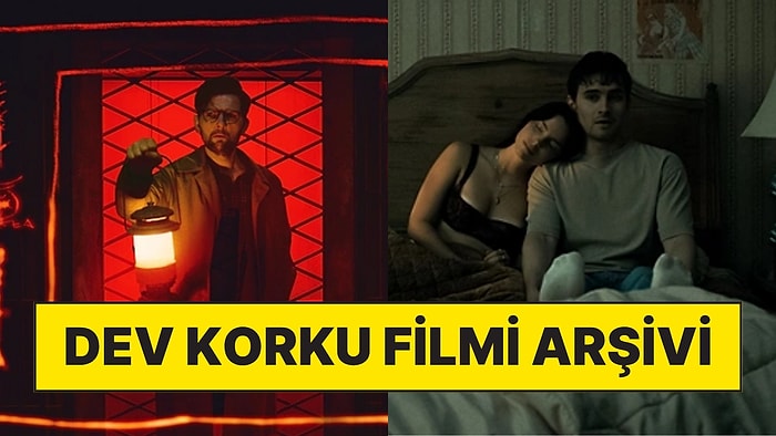 En İyi Korku Filmleri: 1973'ten 2026'ya Dönem Dönem Korku Filmleri ve Alt Türleri Rehberi
