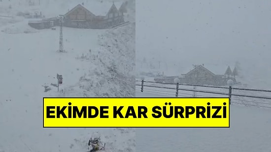 Bir Kente Lapa Lapa Kar Yağdı: Ekimde Kar Sürprizi