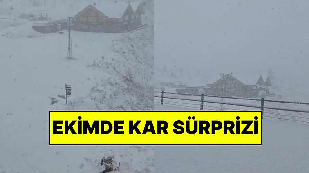 Bir Kente Lapa Lapa Kar Yağdı: Ekimde Kar Sürprizi