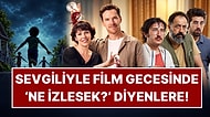 İster Romantizm, İster Korku, İster Komedi: Sevgiliyle Ev Buluşmalarında İzlenebilecek 15 Film!