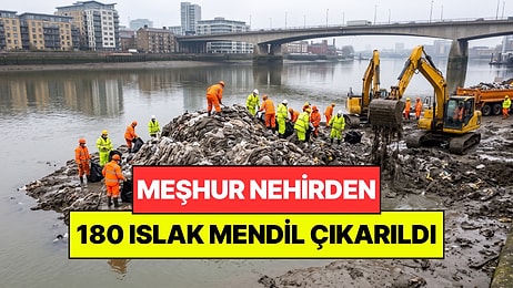 Nehirde 180 Tonluk Islak Mendil Adası Oluştu: O Kadar Büyüdü ki Nehrin Şeklini Değiştirdi