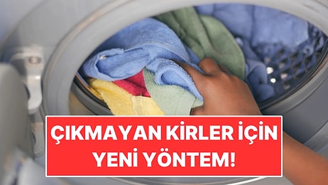 Normal Yıkamayla Çıkmayan Kirler İçin Yeni Yöntem: Çamaşırları Derinlemesine Temizliyor