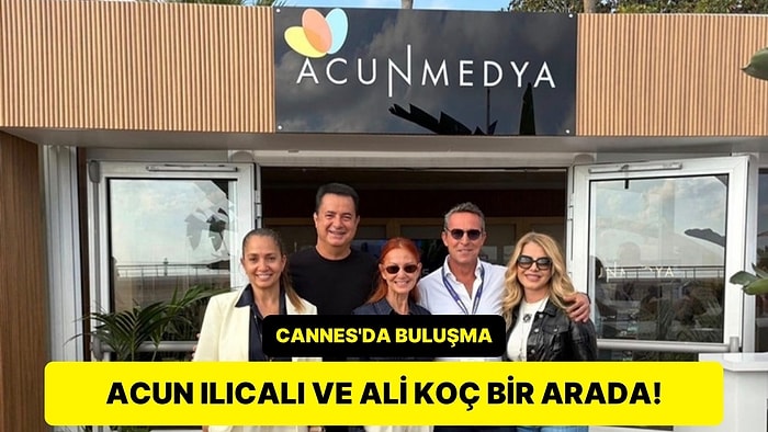 Acun Ilıcalı ve Ali Koç Cannes'da Bir Araya Geldi: Acunmedya MIPCOM'da Stant Açtı