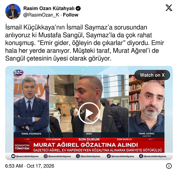 "Müşteki taraf, Murat Ağırel’i de Sarıgül çetesinin üyesi olarak görüyor."