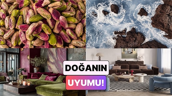Doğadaki Renk Uyumunu İç Mekanlara Taşıyan Tasarımlara Hayran Olacaksınız!
