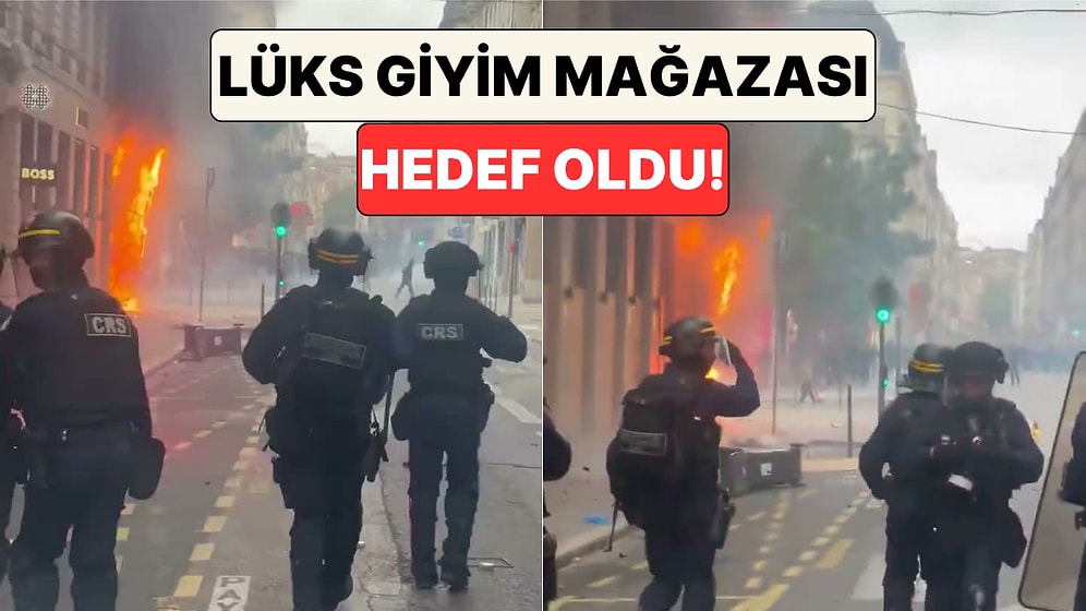 Fransa'daki Gösterilerde Lüks Bir Giyim Mağazasını Ateşe Verdi!