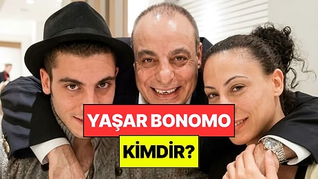 Yaşar Bonomo Kimdir, Ne İş Yapıyordu? Can Bonomo'nun Babası Yaşar Bonomo Hayatını Kaybetti
