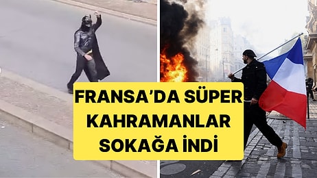 Fransa'daki Sokak Protestolarında Birçok Kişi Süper Kahraman Kostümüyle Sokaktaydı
