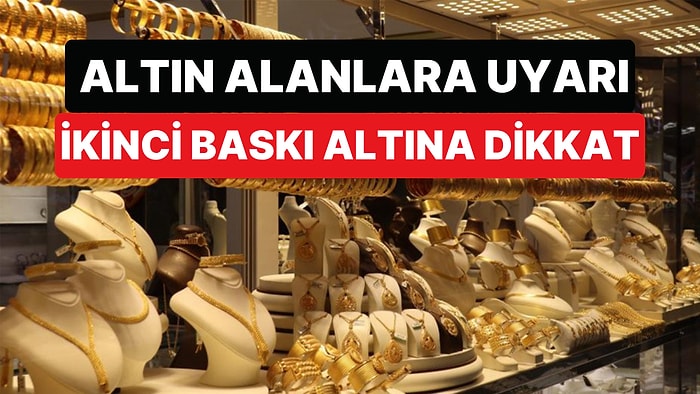 Kuyumculardan Altın Alanlara "İkinci Baskı" Uyarısı: Darphane Dışında Üretilen Altınlar Yayılıyor