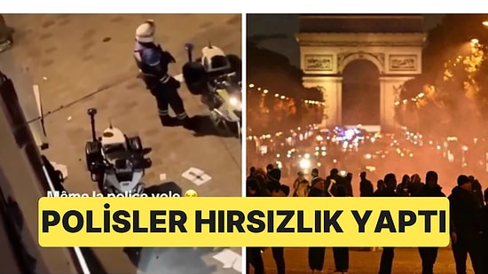 Fransa'da Göstericiler Yağmacılıkla Suçlanırken Fransız Polisinin Hırsızlık Yaptığı Anlar Kameraya Yansıdı