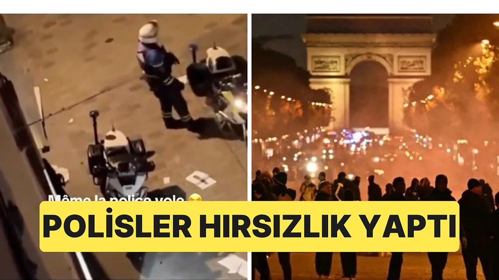 Fransa'da Göstericiler Yağmacılıkla Suçlanırken Fransız Polisinin Hırsızlık Yaptığı Anlar Kameraya Yansıdı