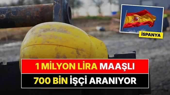 İspanya 700 Bin İnşaat Çalışanı Arıyor: Yıllık Brüt 1 Milyon Liranın Üzerinde Maaş Sunuluyor