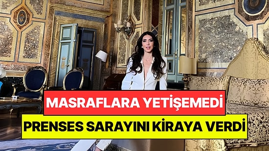 Masraflara Yetişemeyen Prenses Sarayını Kiraya Verdi: Artık Uşaklar Yerine Turistler Var