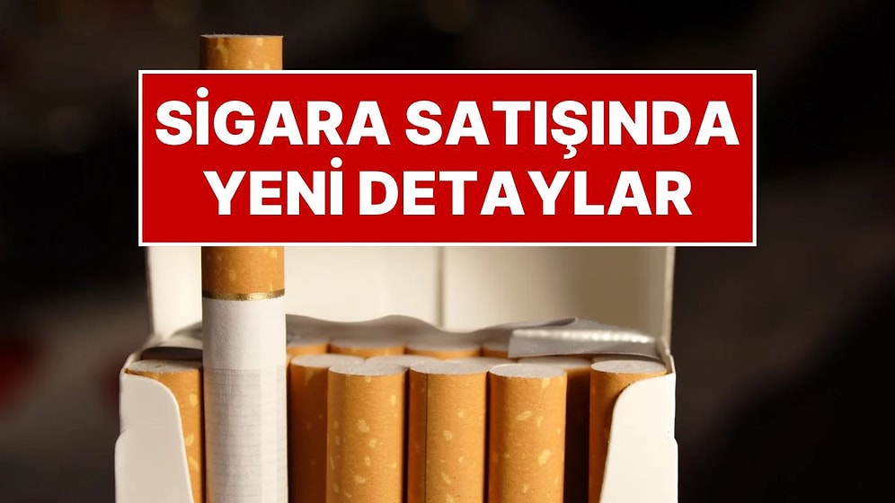 Sigara Satışında Yeni Dönem: Yaş Doğrulanmadan Kasa Açılmayacak, QR Kod ve Kimlik Kartı Devrede
