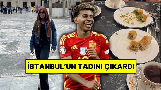 Lamine Yamal'ın Annesi Sheila Ebana'nın İstanbul Turu: Baklava Yiyip Çay İçti