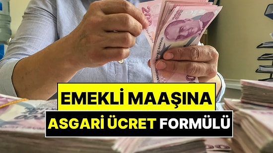 2027 Emekli Maaşına Asgari Ücret Formülü