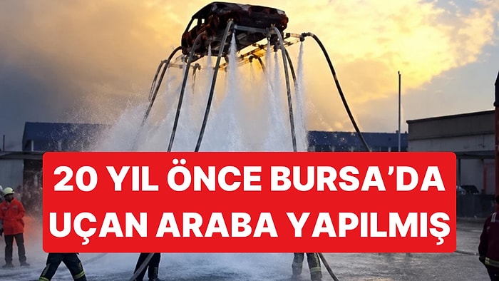 Musk'ın Uçan Arabasına Bursa'dan Yanıt: 20 Yıl Önce Otomobil 4 Metre Havalanmıştı