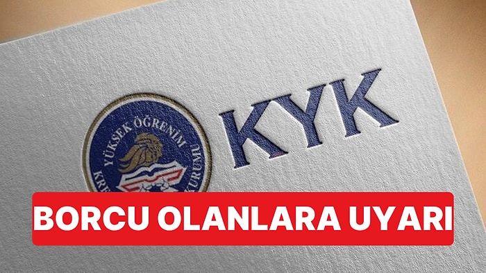 Bakanlıktan KYK Borcu Uyarısı: Borç ve İcra İddiasıyla Para İsteyenlere İtibar Etmeyin