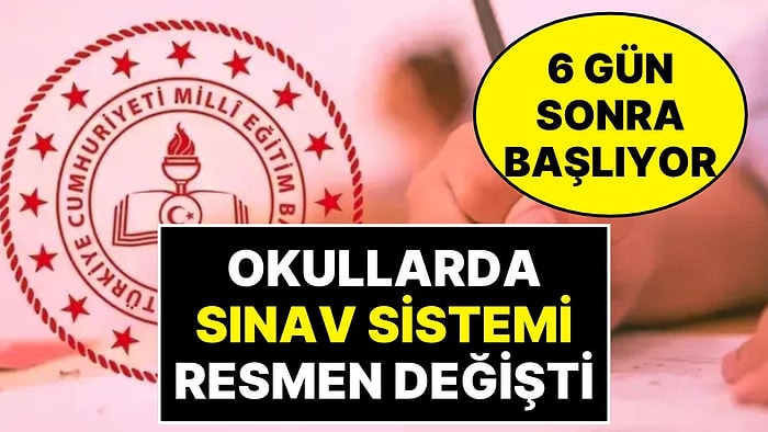 6 Gün Sonra Başlıyor: MEB, Ortaokul ve Liselerde Sınav Sistemini Resmen Değiştiriyor