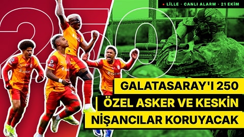 Galatasaray Fransa'da Kaosun Ortasında: Otel Çatısına 6 Keskin Nişancı, 250 Özel Eğitimli Asker