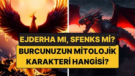 Burcunuzun Mitolojik Yaratığı Hangisi? 12 Burcun Efsanesi