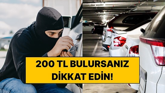 Arabanızın Sileceğinde Para Görürseniz Dikkat: Polis Bu Yönteme Karşı Uyarıyor