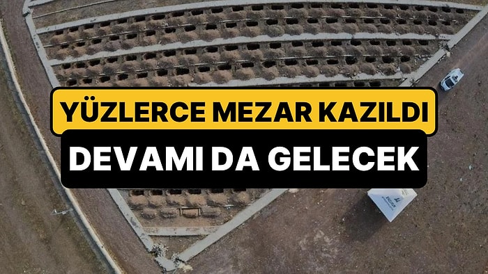 Görüntüler Türkiye'den: 500 Mezar Yan Yana Kazıldı