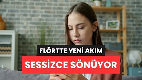 Flörtte Yeni Akım: İlişkiyi Bitirmek Yerine Yavaş Yavaş Söndürüyorlar
