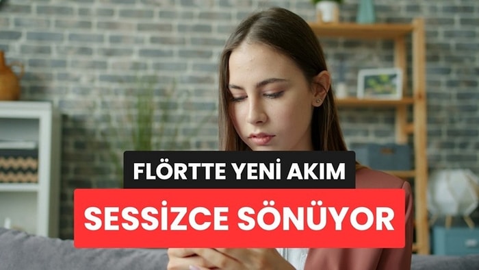 Flörtte Yeni Akım: İlişkiyi Bitirmek Yerine Yavaş Yavaş Söndürüyorlar
