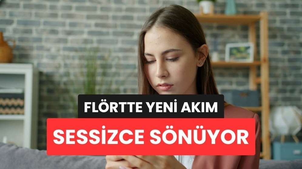 Flörtte Yeni Akım: İlişkiyi Bitirmek Yerine Yavaş Yavaş Söndürüyorlar