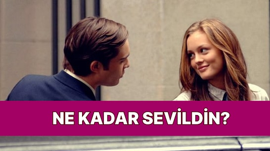Ne Kadar Sevildin? İşaretle, Sonucu Öğren!
