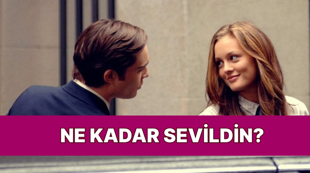 Ne Kadar Sevildin? İşaretle, Sonucu Öğren!