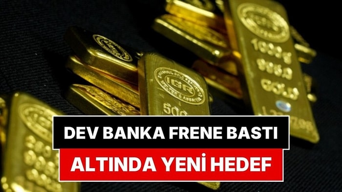 Dev Banka Altın İçin 2027 Tahminini Değiştirdi: Altın Fiyatlarında Yeni Hedef Belli Oldu