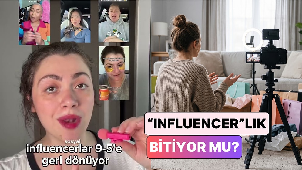 Influencerlık Bitiyor mu? Bir Marka Stratejisti Influencerların 9-5 İşlere Dönüşünü Yorumladı