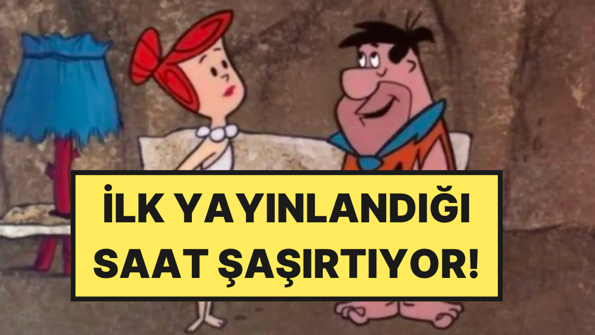Çakmaktaşlar Aslında Çocuklar İçin Yapılmamış: Ardında İlginç Bir Hikâye Var