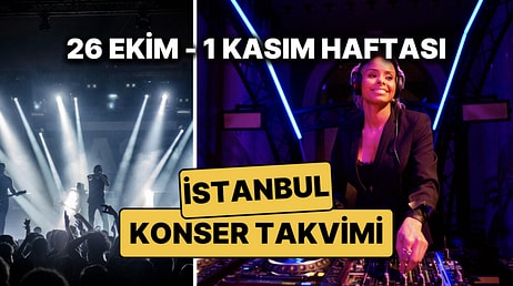 26 Ekim – 1 Kasım İstanbul Konser Takvimi: Bu Haftanın En Eğlenceli Konserleri ve Halloween Partileri