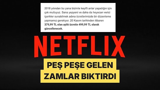 Netflix'in Üst Üste Yaptığı Zamlara ve Kısıtlı Arşivine Abonelerden Tepki Yağdı