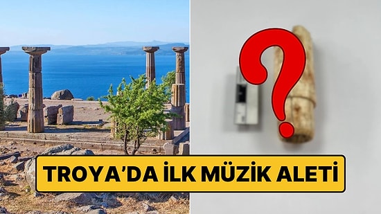 Çanakkale Troya'da 160 Yıllık Kazıda Bir İlk: Tam 2 Bin 800 Yıllık Müzik Aleti Bulundu