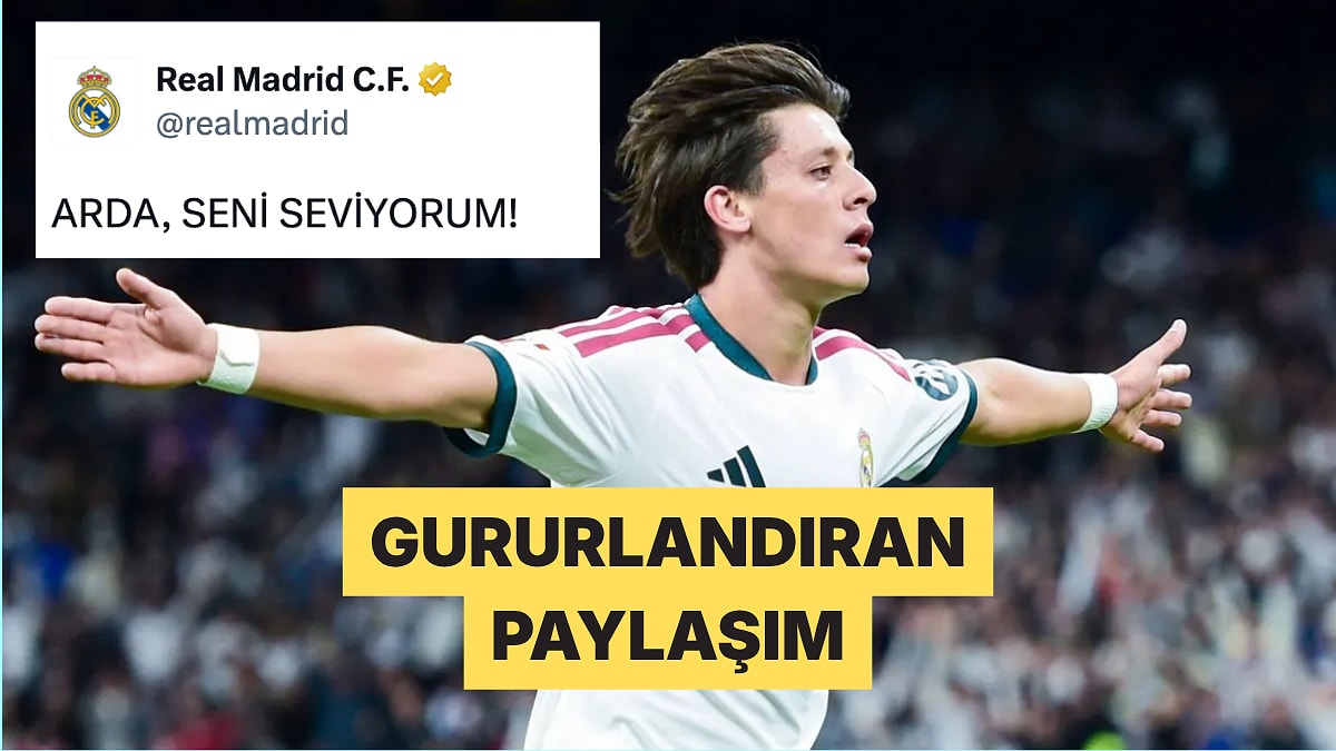 Real Madrid Hesabı Arda Güler'e "Seni Seviyorum" Dedi Milli Oyuncu Karşılık Verdi