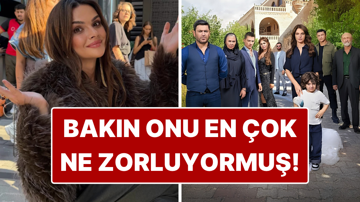 Sinem Ünsal, Uzak Şehir Çekimlerinde En Çok Zorlandığı Şeyi Açıkladı!