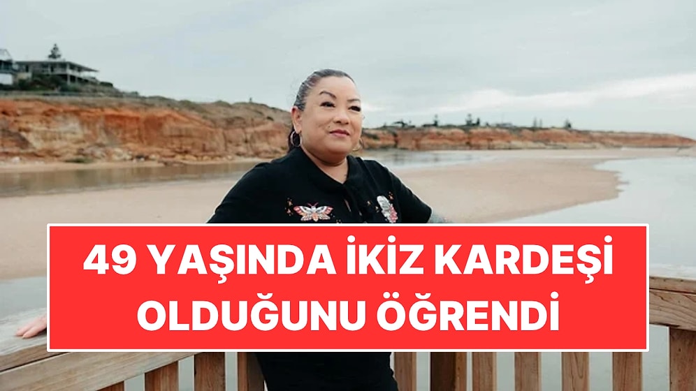 49 Yaşında İkiz Kardeşi Olduğunu Öğrendi