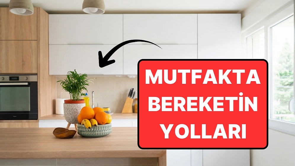 Feng Shui'ye Göre Mutfağınıza Bereket Getirmenin 7 Yolu