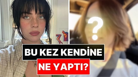 Meme Küçültme Ameliyatıyla Konuşulan Billie Eilish'ten Radikal İmaj Değişikliği!
