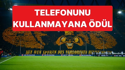 Borussia Dortmund Taraftarların Maçta Telefonu Kullanmaması İçin Ödül Sistemi Başlattı