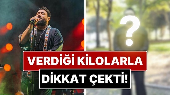 Nasıl Zayıfladı? Sakiler'e Veda Eden Hasan Gözetlik Verdiği Kilolarla Dikkat Çekti!