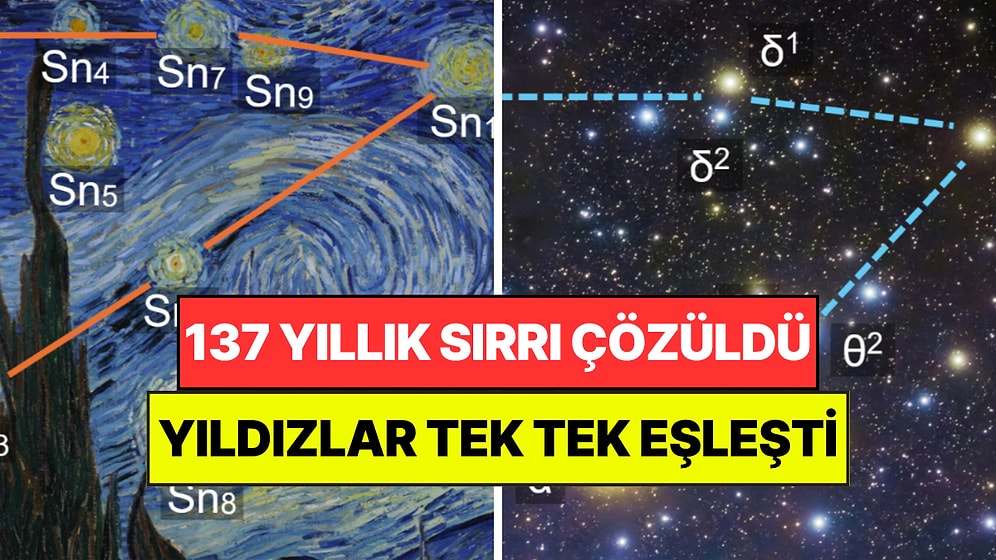 Dünyaca Ünlü Resmin 137 Yıllık Sırrı Çözüldü: Yıldızlar Birebir Eşleşti