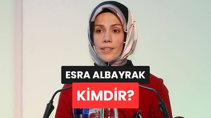 Esra Albayrak Kimdir, Kaç Yaşında, Nereli? NUN Vakfı Başkanı Esra Albayrak'ın Hayatı