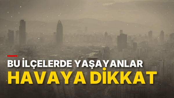 Profesör, İstanbul’un En Temiz ve En Kirli Havasına Sahip İlçelerini Açıkladı