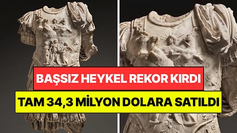 Başı Yok Ama Adı Var: 2 Bin Yıllık Heykel 34,3 Milyon Dolara Satıldı