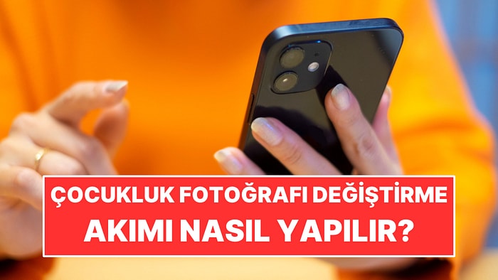 Yapay Zeka ile Çocukluk Fotoğrafı Değiştirme Akımı Nasıl Yapılır? I'm So Sorry Akımı